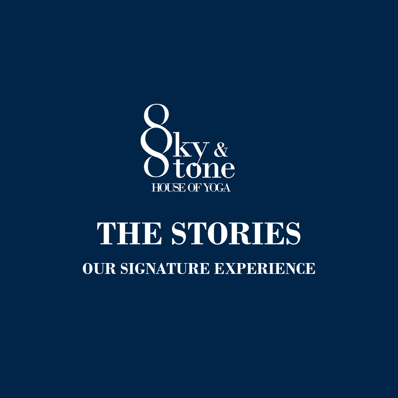 SIGNATURE EXPERIENCE
